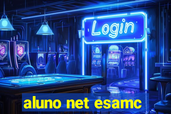 aluno net esamc